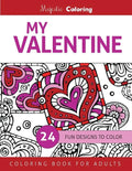 My Valentine: Coloring Book for Adults - Paperback