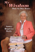 My Wisdom That No One Wants - Paperback