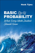 Basic Probability: What Every Math Student Should Know - Hardcover