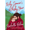 Ruby Spencer's Whisky Year - Paperback