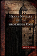 Henry Neville and the Shakespeare Code - Paperback