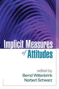 Implicit Measures of Attitudes - Hardcover
