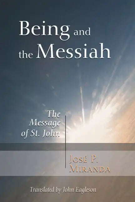 Being and the Messiah - Paperback