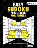 Easy Sudoku Puzzle Book For Adults: 200 Large Print Puzzles with Answer Designed to Improve Brain Activity & Promote Logical Mind - Paperback