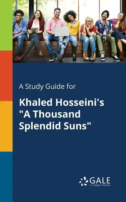 A Study Guide for Khaled Hosseini's "A Thousand Splendid Suns" - Paperback