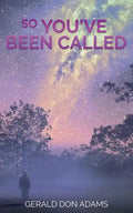 So You've Been Called - Paperback