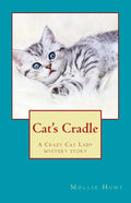 Cat's Cradle: A Crazy Cat Lady short story - Paperback