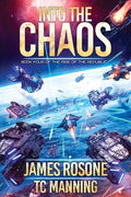 Into the Chaos: Book Four - Paperback
