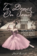To Dance On Sands - Paperback
