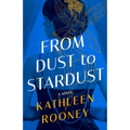 From Dust to Stardust - Hardcover
