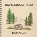 Rattlesnake Tales - Paperback