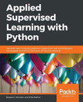 Applied Supervised Learning with Python - Paperback