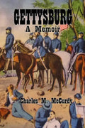 Gettysburg a Memoir - Paperback