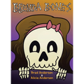 Brenda Bones - Hardcover