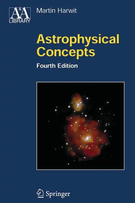 Astrophysical Concepts - Paperback