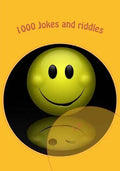 1000 Jokes and riddles: jokes for children, the funniest jokes - Paperback