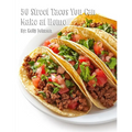 50 Street Tacos You Can Make at Home - Paperback