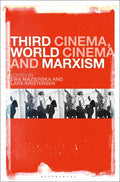 Third Cinema, World Cinema and Marxism - Paperback