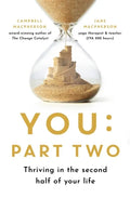 You: Part Two: Thriving in the Second Half of Your Life - Paperback