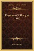 Keystones Of Thought (1914) - Paperback