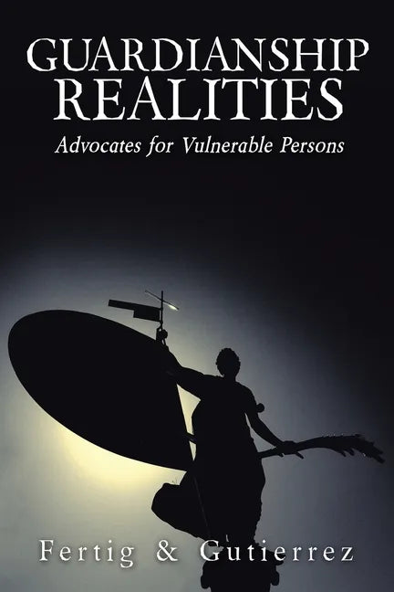 Guardianship Realities - Paperback