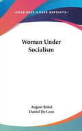 Woman Under Socialism - Hardcover