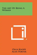 The Art Of Being A Woman - Paperback