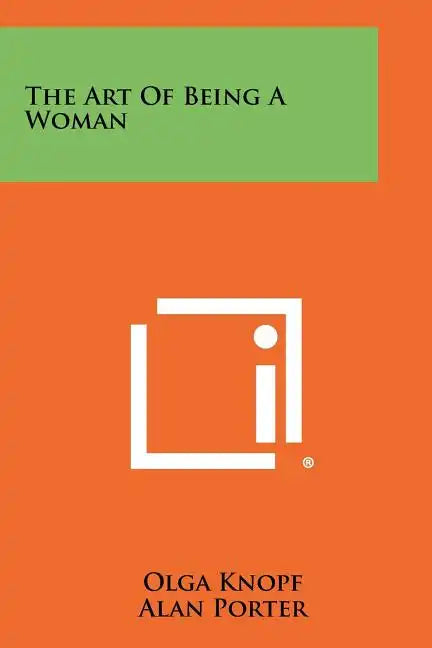 The Art Of Being A Woman - Paperback