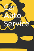 Car Auto Service - Paperback