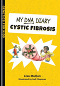 My DNA Diary: Cystic Fibrosis - Paperback