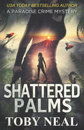 Shattered Palms - Paperback