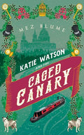 Katie Watson and the Caged Canary - Paperback