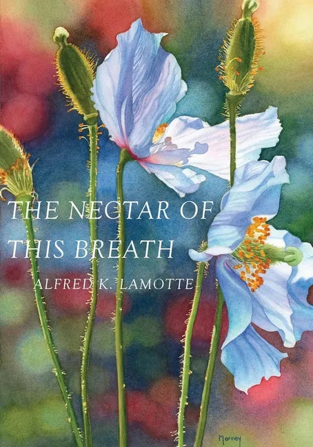 The Nectar of This Breath - Paperback