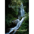 Ways of Love: A Poetry Collection - Paperback