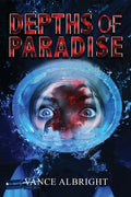 Depths of Paradise - Paperback