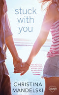 Stuck with You - Paperback
