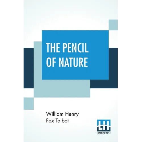 The Pencil Of Nature - Paperback
