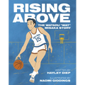 Rising Above: The Wataru Wat Misaka Story - Hardcover