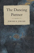 The Dancing Partner - Paperback