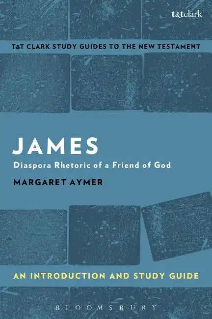 James: An Introduction and Study Guide - Paperback