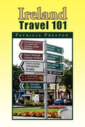 Ireland Travel 101 - Paperback
