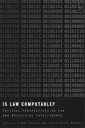 Is Law Computable?: Critical Perspectives on Law and Artificial Intelligence - Paperback