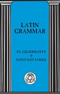Latin Grammar - Paperback