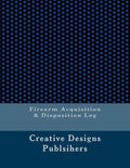 Firearm Acquisition & Disposition Log - Paperback