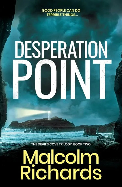 Desperation Point: A Chilling Thriller of Murder and Manipulation - Paperback