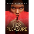 Her Pleasure: A Mistress Novel - Paperback