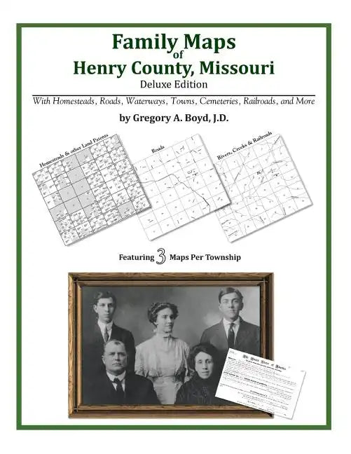Family Maps of Henry County, Missouri - Paperback