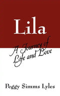 Lila: A Journey of Life and Love - Paperback