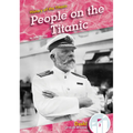 People on the Titanic - Library Binding