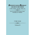 Pennsylvania German Church Records, Volume II - Paperback